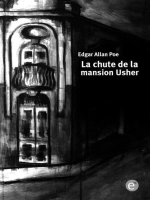 cover image of La chute de la mansion Usher
